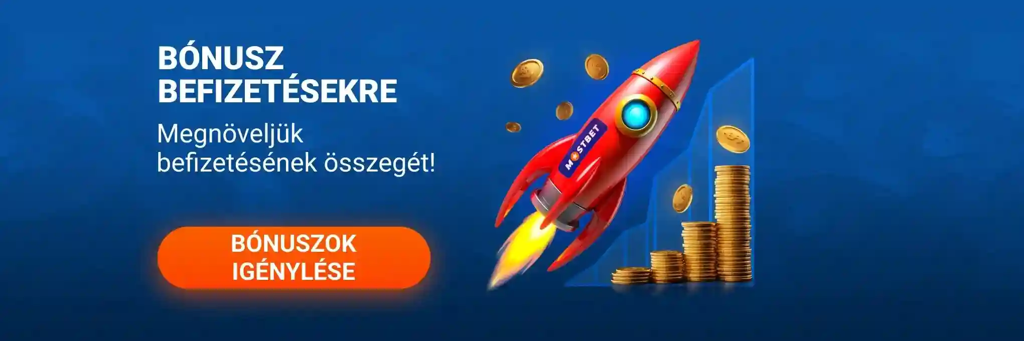 Bónusz befizetésekre – Mostbet